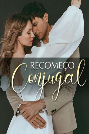 Recomeço Conjugal
