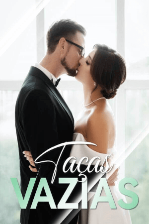 Taças Vazias
